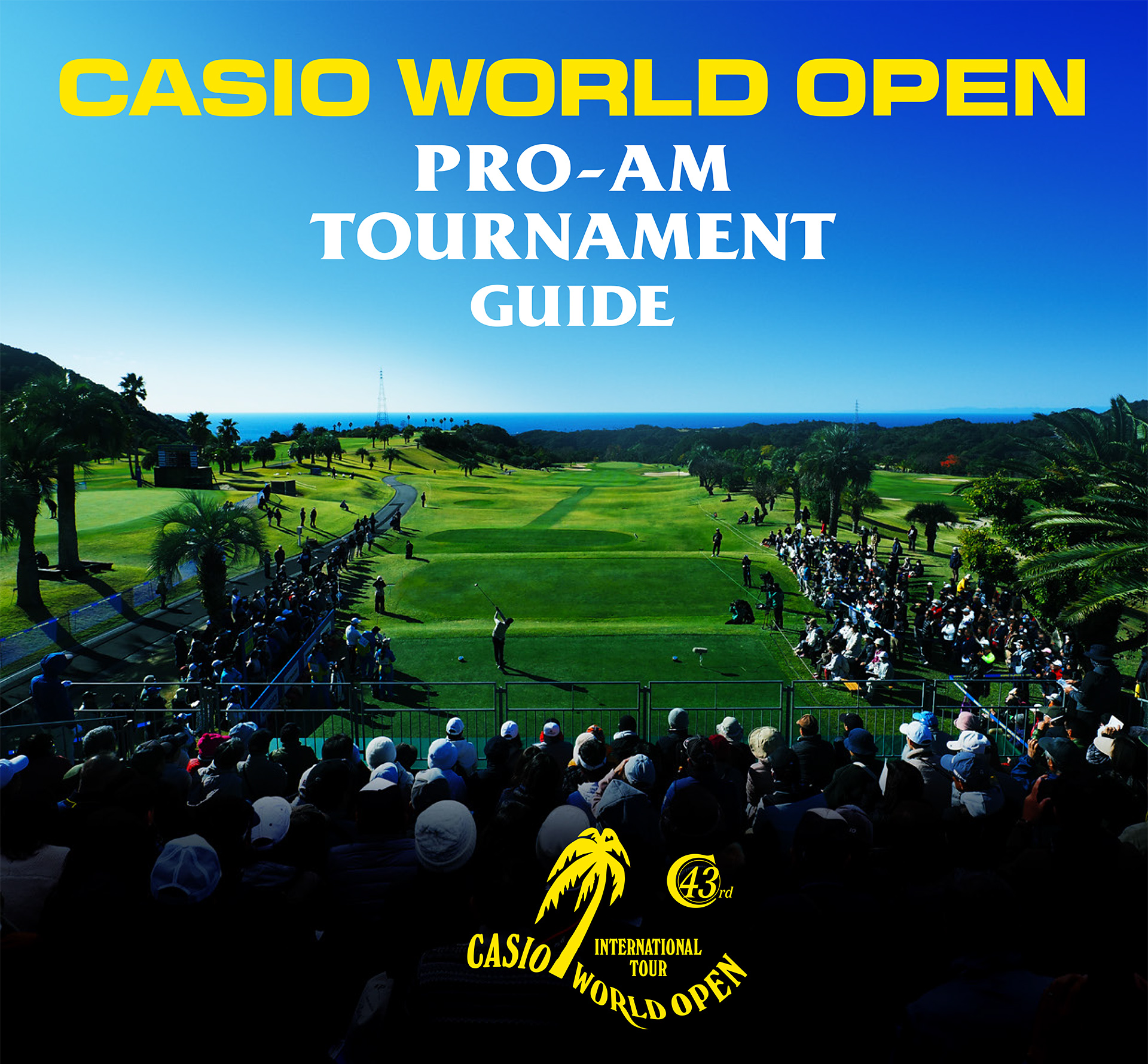 CASIO WORLD OPEN PRO-AM TOURNAMENT GUIDE